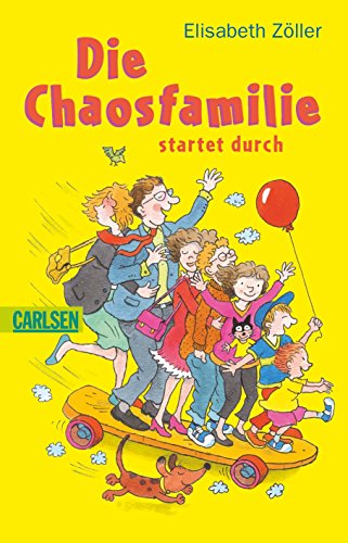 Die Chaosfamilie startet durch: Doppelband: Die Chaosfamilie und die halbe Weltreise / Die Chaosfamile lebe hoch