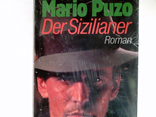 Der Sizilianer : Roman. Aus d. Amerikan. übers. von Gisela Stege