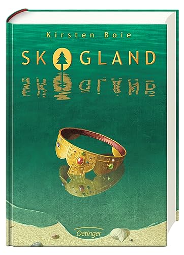 Skogland 1: Hochspannender Kinderbuch-Klassiker ab 11 Jahren