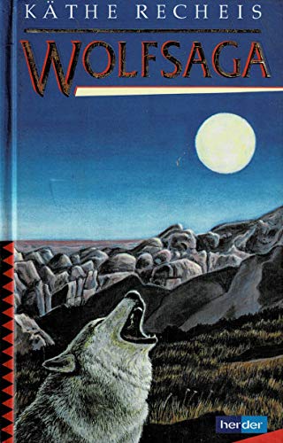 Wolfsaga. ( Ab 12 J.)
