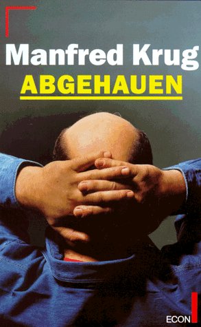 Abgehauen: Ein Mitschnitt und ein Tagebuch