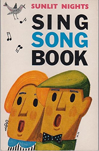 Sunlit Nights Sing Song Book