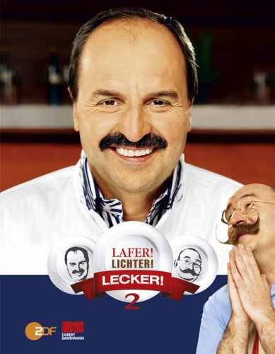 Lafer! Lichter! Lecker! Band 2