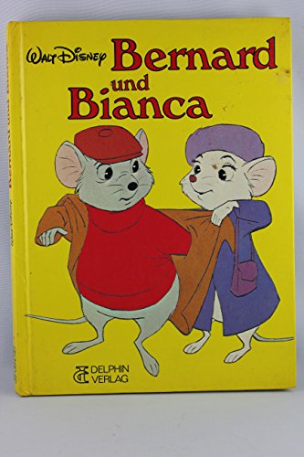 Bernard und Bianca. Filmbuch. Die Mäusepolizei