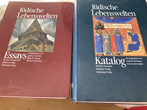 Jüdische Lebenswelten. Katalog und Essays. Zwei Bände. Eine Ausstellung der Berliner Festspiele im Martin-Gropius-Bau Berlin vom 12. Januar bis 26. April 1992