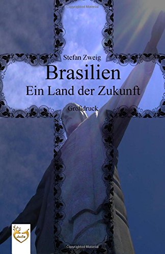 Brasilien - Ein Land der Zukunft (Großdruck)