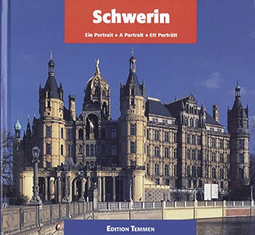 Schwerin: Ein Portrait