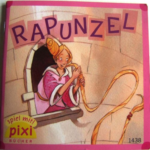 Rapunzel PIXI Buch Nr. 1438 aus der PIXI Bücher Serie 161