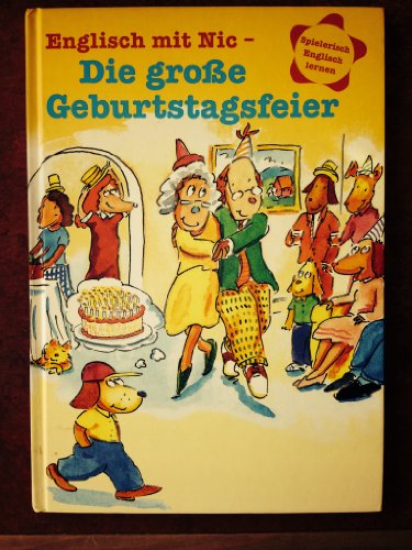 Englisch mit Nic - Die große Geburtstagsfeier
