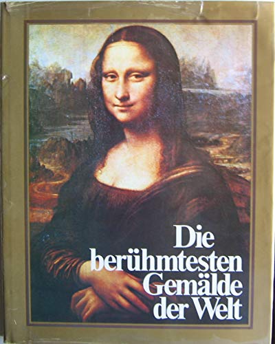 Die berühmtesten Gemälde der Welt