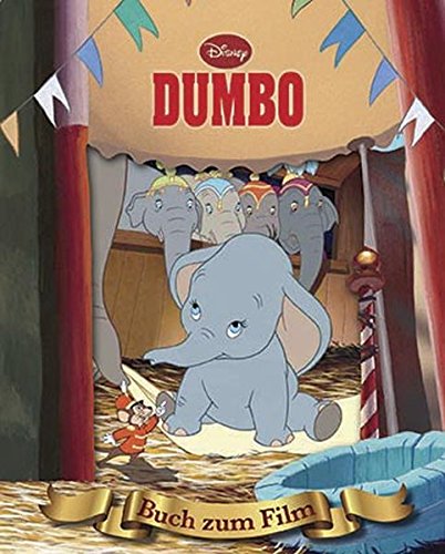 Dumbo: Das Buch zum Film mit magischem 3D-Cover