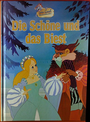 Die Schöne und das Biest. Van Gool Märchenklassiker