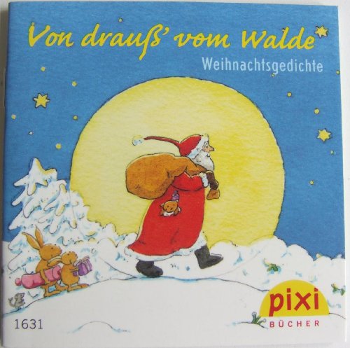 Von drauß' vom Walde Weihnachtsgedichte PIXI Buch Nr. 1631 aus der PIXI Serie W23