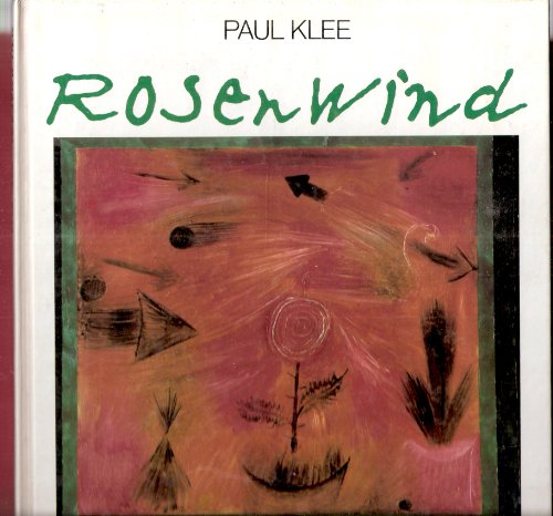 Rosenwind. 25 Farbbilder, 30 Zeichnungen und viele autobiographische Notizen