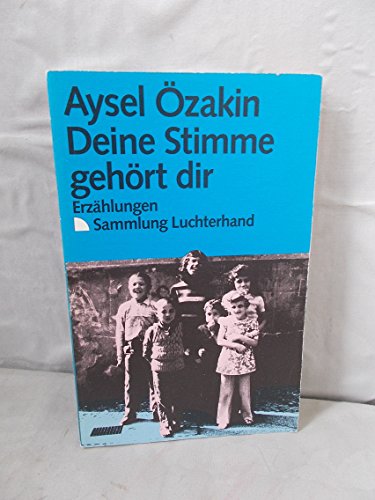 Deine Stimme gehört dir. (7445 474). Erzählungen.
