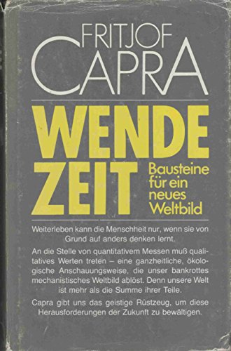 Wendezeit: Bausteine für ein neues Weltbild