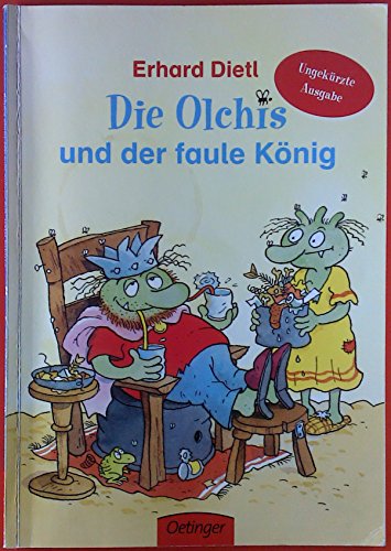 Die Olchis und der faule König. Ungekürzte Ausgabe. Made for McDonalds.