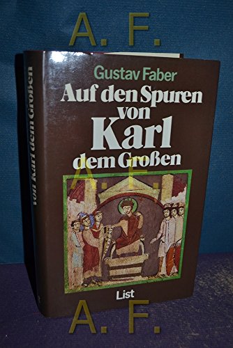 Auf den Spuren von Karl dem Großen.