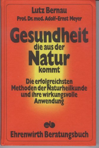 Gesundheit, die aus der Natur kommt