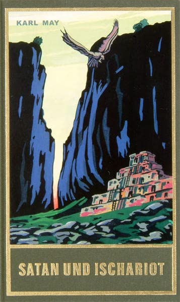 Satan und Ischariot, Band 22 der Gesammelten Werke
