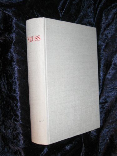 Neuss im Wandel der Zeiten. Beiträge zur Stadtgeschichte