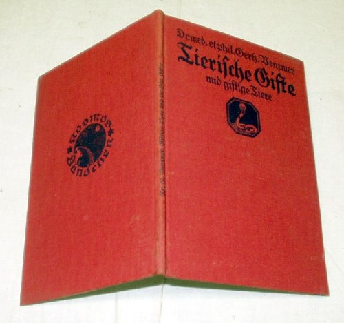 Bestell.Nr. 520636 Kosmos-Bändchen: Giftige Tiere und tierische Gifte