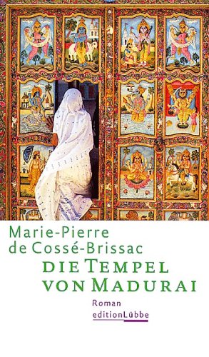 Die Tempel von Madurai: Roman