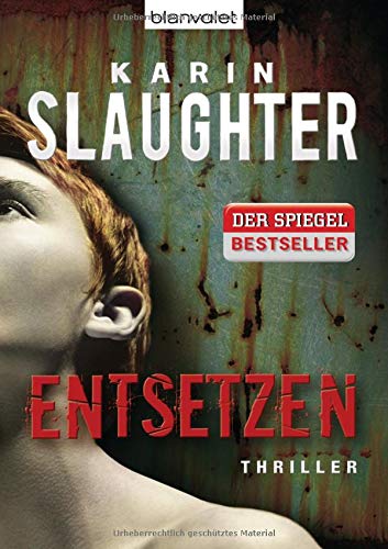 Entsetzen: Thriller (Will-Trent-Serie, Band 2)