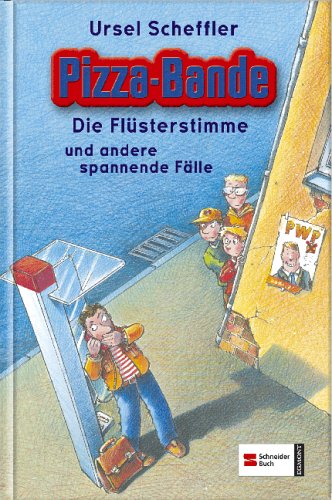 Die Pizza-Bande: Die Flüsterstimme und andere spannende Fälle (AT)