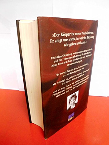 Frauenkörper - Frauenweisheit: Wie Frauen ihre ursprüngliche Fähigkeit zur Selbstheilung wiederentdecken können