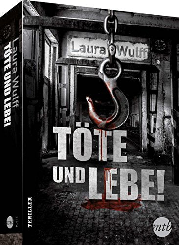 Töte und lebe!: Thriller. Deutsche Originalausgabe (MIRA THRILLER)