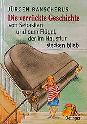 Die verrückte Geschichte von Sebastian und dem Flügel, der im Hausflur stecken blieb