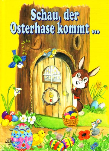 Schau, der Osterhase kommt
