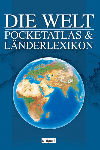 Die Welt: Pocketatlas & Länderlexikon