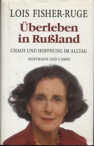 Überleben in Rußland