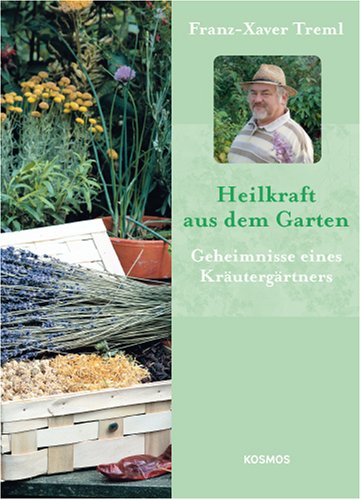 Heilkraft aus dem Garten: Geheimnisse eines Kräutergärtners
