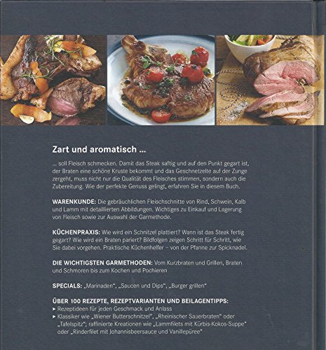 FLEISCH. Über 100 Rezeptideen für den perfekten Genuss