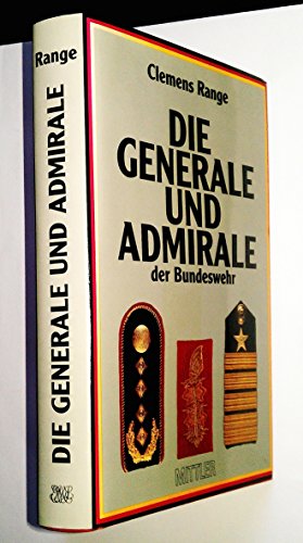 Die Generale und Admirale der Bundeswehr
