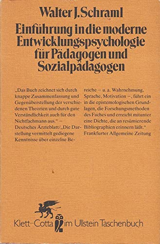 Einführung in die moderne Entwicklungspsychologie für Pädagogen und Sozialpädagogen