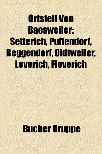 Ortsteil Von Baesweiler: Setterich, Puffendorf, Beggendorf, Oidtweiler, Loverich, Floverich