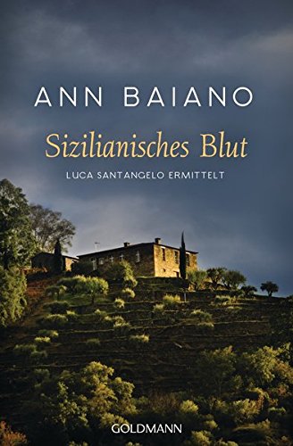 Sizilianisches Blut: Luca Santangelo ermittelt 1