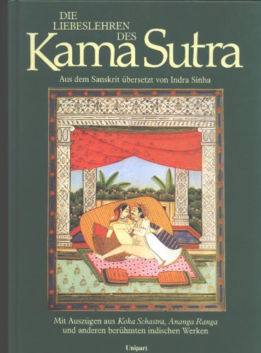 Die Liebeslehren des Kama Sutra