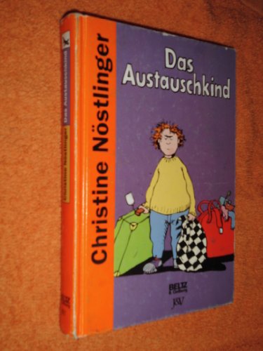 Das Austauschkind: Roman (Beltz & Gelberg)