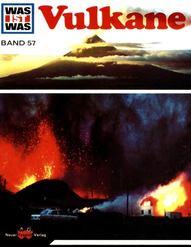 Was ist was, Band 57: Vulkane