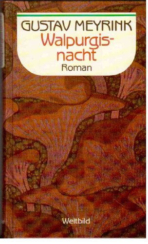 Walpurgisnacht. Roman.