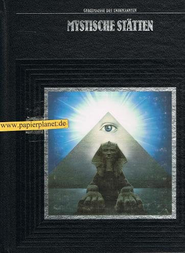 Geheimnisse des Unbekannten / Mystische Stätten