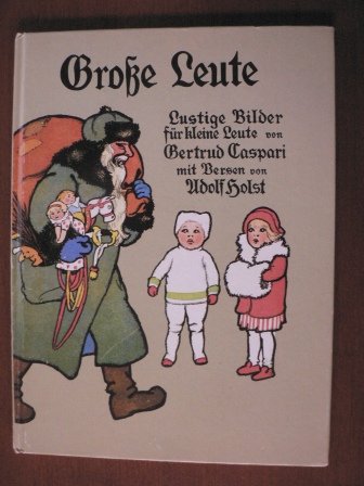 Große Leute. Lustige Bilder für kleine Leute