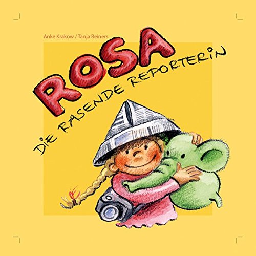 Rosa die rasende Reporterin