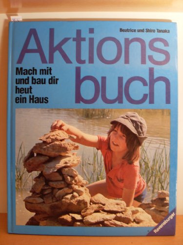 Mach mit und bau dir heut ein Haus