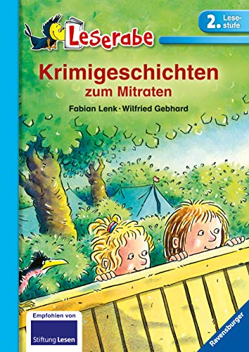 Krimigeschichten zum Mitraten - Leserabe 2. Klasse - Erstlesebuch für Kinder ab 7 Jahren: Mit spannendem Leserätsel (Leserabe - 2. Lesestufe)